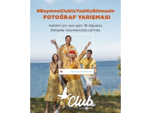 Beymen Club Fotoğraf Yarışması Başladı