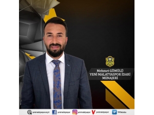 Yeni Malatyaspor’da İdari Menajerliğe Mehmet Gömülü Getirildi