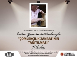 Bilecik’te Çömlekçilik Zanaatının Tanıtılması Etkinliği
