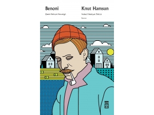 Knut Hamsun Benoni Adlı Romanı Raflarda