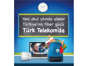 Türk Telekom’da Yeni Eğitim Öğretim Yılına Özel Kampanya