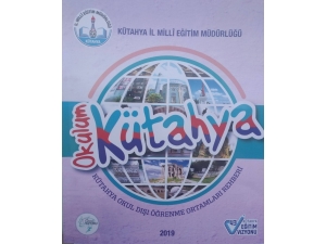 ’Okulum Kütahya’ Projesi