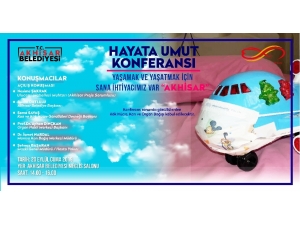 Bu Konferansta Hayat Umut Bulacak