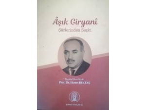 Aşık Giryani Şiirleri Kitaplaştırıldı