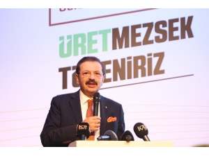 Hisarcıklıoğlu: “Tüm Bu Coğrafyayı Biz Doyurabiliriz. Dünyayı Doyuran Kimse, Dünyanın Lider Ülkesi De Odur”