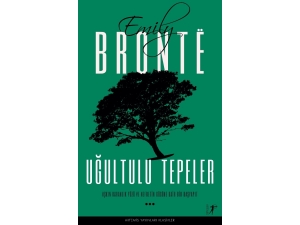 Emily Bronte’nin Uğultulu Tepeler Adlı Romanı Raflarda