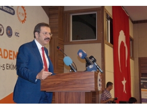 Tobb Başkanı Hisarcıklıoğu: "Fırsatların Kazası Olmaz”