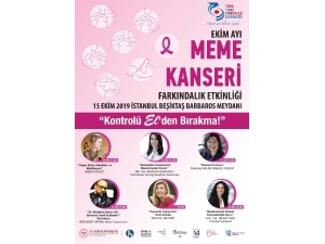 Meme Kanseri Farkındalığı İçin ‘Kontrolü El’den Bırakma’ Diyecekler