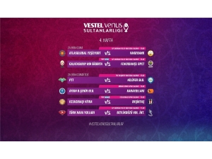 Sultanlar Ligi’nde 4. Hafta Heyecanı