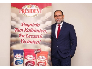 Avrupa’nın Peynir Ustası President, Türkiye Pazarına Adım Attı