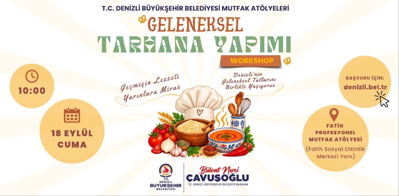 denizli-buyuksehir-geleneksel-lezzetleri-yasatacak