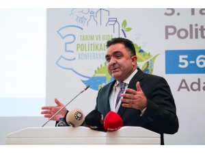 Doğru: "Tarım Politikaları Siyasetten Arındırılmalı"