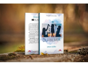 ‘Biz Olabilmek’ Kitabı Raflardaki Yerini Aldı