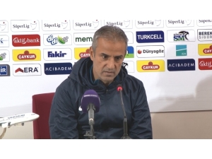 İsmail Kartal: “6-7 Tane Net Pozisyona Girip 1 Tane Atamıyorsak, Kendimize Bakıp Eleştirmemiz Gerekiyor”