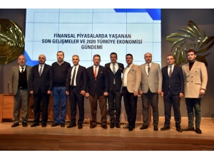 Nazilli’de Finans Gündemi Ve 2020 Ekonomisi Değerlendirildi