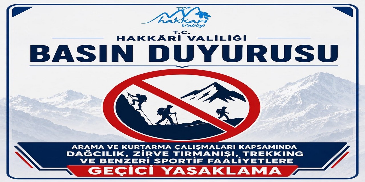 hakkari-de-dagcilik-ve-trekking-faaliyetleri-gecici-olarak-yasaklandi