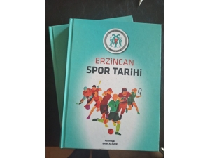 Erzincan’ın Spor Tarihi Kitap Olarak Yayımlandı