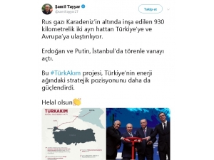 Şamil Tayyar’dan Türk Akımı Yorumu