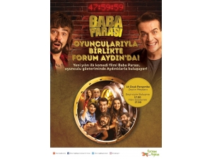 ‘Baba Parası’ Filminin Oyuncuları Forum Aydın’da