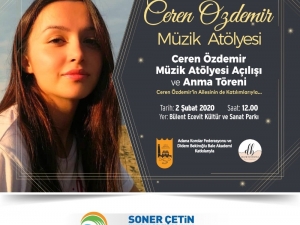 Ceren Özdemir Çukurova’da Anılacak