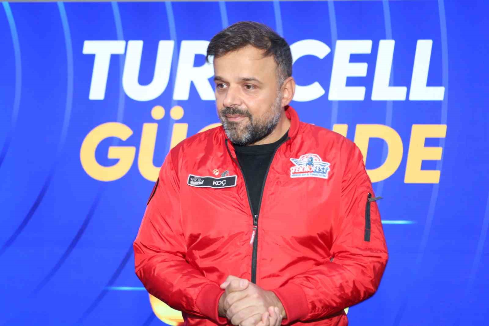 turkcell-genel-muduru-koc-teknofest-te-teknolojimizi-genclerimizle-bulusturuyoruz