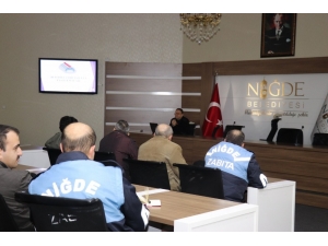 Niğde Belediyesi Zabıta Ekiplerine Eğitim Verildi