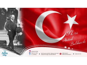 Vali Yazıcı’dan Atatürk’ün Balıkesir’e Geliş Günü Mesajı