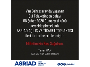 Asriad Ticaret Toplantısı Ertelendi