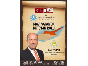 Kuzey Kıbrıs Türk Cumhuriyeti (Kttc) Başbakanı Kayseri Üniversitesi’nde