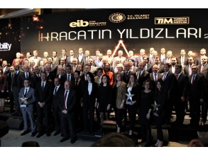 İhracatın Yıldızları Zirvedeki Yerini Aldı
