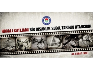 Yıldız: “Hocalı Katliamı İnsanlığın Utancı, Tarihin Kara Bir Sayfasıdır”