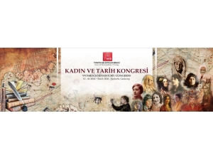 Kadın Ve Tarih Kongresi Şanlıurfa’da Yapılacak