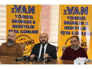 3. Van Yöresel Ürünler Ve Hediyelik Eşya Günleri Tanıtım Toplantısı