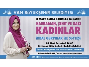 İkbal Gürpınar Vanlı Kadınlarla Buluşacak