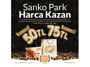 Sanko Park’tan Harcadıkça Kazandıran Kampanya