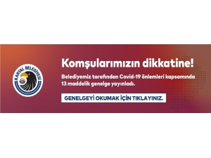 Kartal Belediyesi, Covid-19 Önlemleri Kapsamında 13 Maddelik Genelge Yayınladı