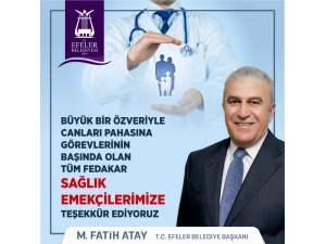 Başkan Atay’dan Sağlık Emekçilerine Teşekkür