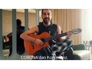 Genç Şarkıcıdan ’Önlem Al, Evde Kal’ Bestesi