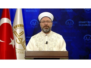 Diyanet İşleri Başkanı Erbaş: “Şimdi Yaşlılarımız Ve Hastalarımız İçin İyilik Seferberliği Vaktidir”