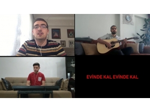 Üniversite Öğrencilerinden ’Evinde Kal’ Şarkısı