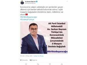 Ak Parti İstanbul Milletvekili’nden Korona Virüsle Mücadeleye Anlamlı Destek