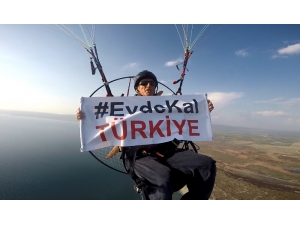 En Çılgın Evde Kal Mesajı