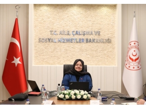 Aile, Çalışma Ve Sosyal Hizmetler Bakanı Selçuk’tan Telekonferanslı Toplantı