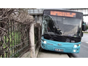 Tansiyonu Düşen Otobüs Şoförü Duvara Çarparak Durabildi