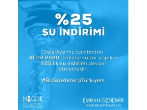 Niğde Belediyesi’nden Suya Yüzde 25 İndirim