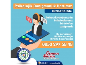 Büyükşehirden Psikolojik Danışmanlık Hattı