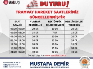 Samsun’da Tramvay Saatleri Değişti