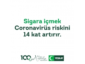 Yeşilay “Sigarayı Bırakmanın Tam Zamanı” Diyor