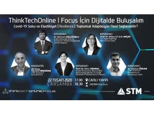 Stm Thınktech Odak Toplantısı, Covıd-19 Nedeniyle İlk Kez Onlıne Olarak Gerçekleşecek