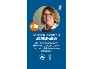 Ailelerin Korona Virüse Karşı Alması Gereken “Psikolojik” Önlemler